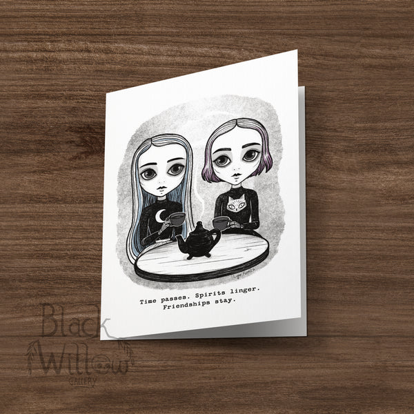 Time Passes. Spirits Linger. Friendship Stays. Greeting Card
